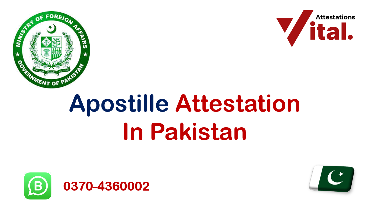 Apostille attestation in Pakistan