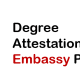 Degree attestation from UAE Embassy in Pakistan