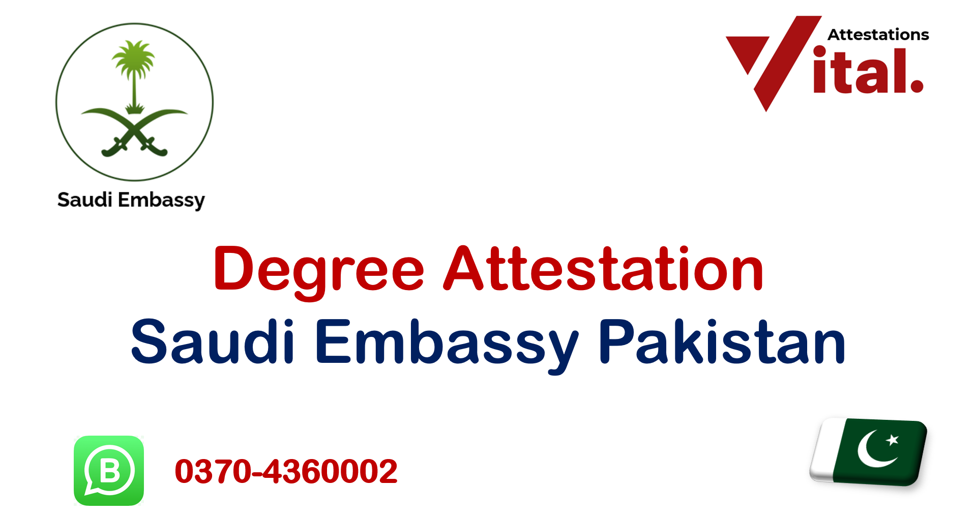 Degree attestation saudi embassy Pakistan