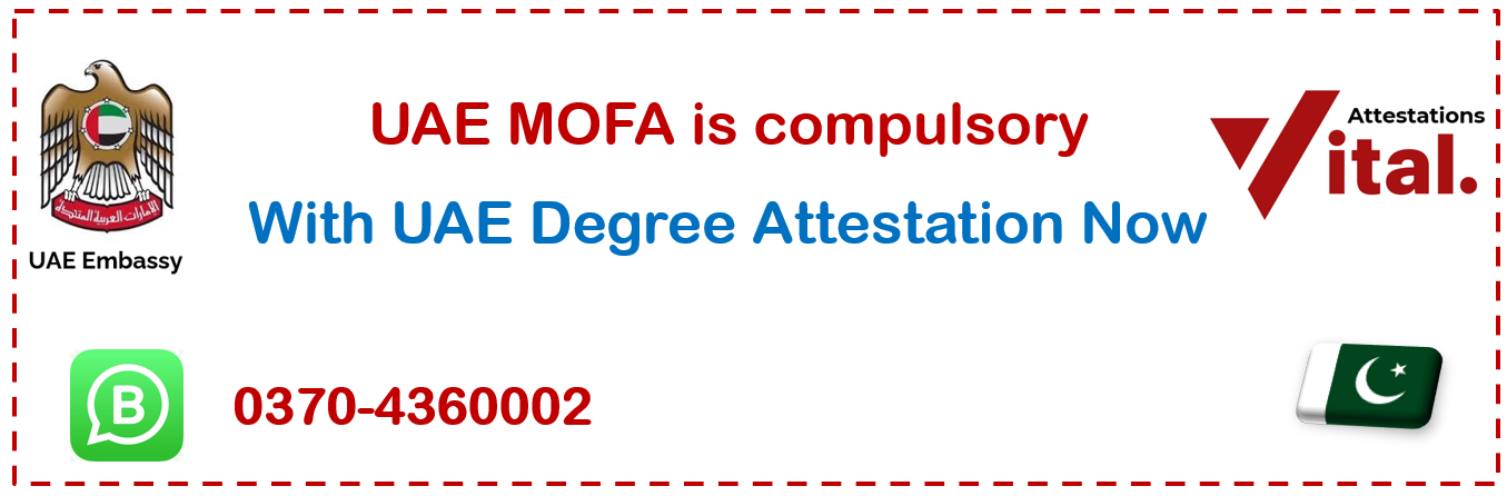 UAE mofa compulsory with uae degree attestation