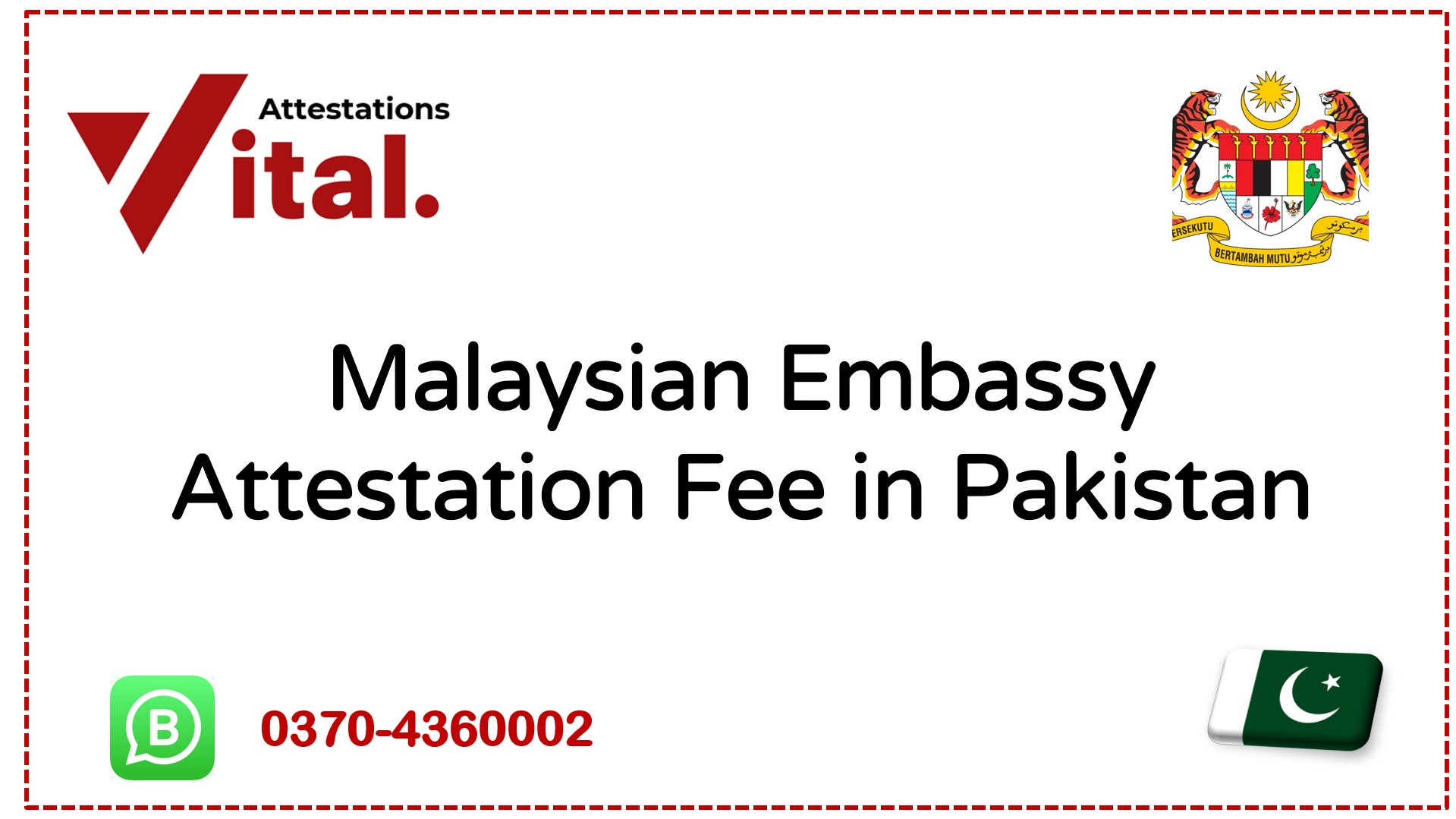 Malaysian Embassy Attestation Fee in Pakistan